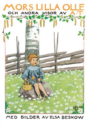 Mors lilla Olle : och andra visor av A.T. - Bok av Alice Tegnér - Kartonnage