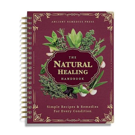 Den Naturlige Helbredelses Håndbog - Guide til Urtebehandling og Gamle Opskrifter