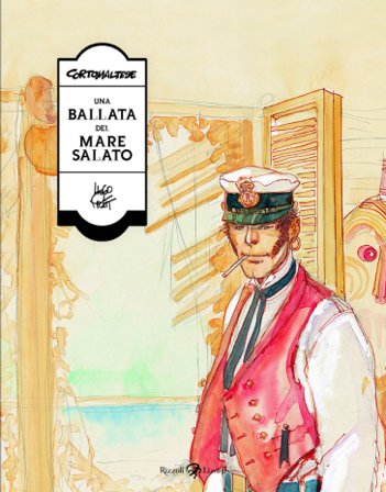 Corto Maltese. Una ballata del mare salato Hugo Pratt