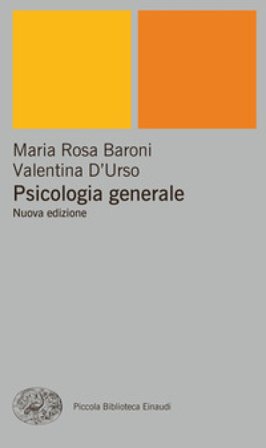 Psicologia generale Maria Rosa Baroni