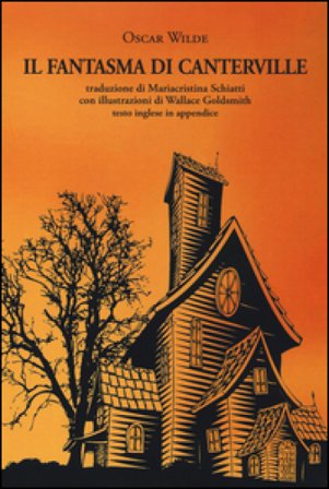 Il fantasma di Canterville. Ediz. italiana e inglese Oscar Wilde