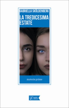 La tredicesima estate Gabriella Skoldenberg