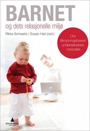 Barnet og dets relasjonelle miljø - Bok - Paperback