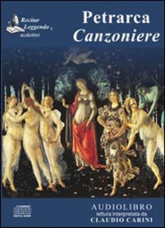 Canzoniere. Audiolibro. CD Audio Francesco Petrarca