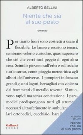 Niente che sia al suo posto Alberto Bellini