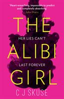 The Alibi Girl - Bok av C.J. Skuse - Pocket