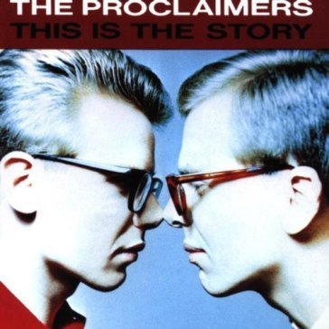 This is the story Proclaimers