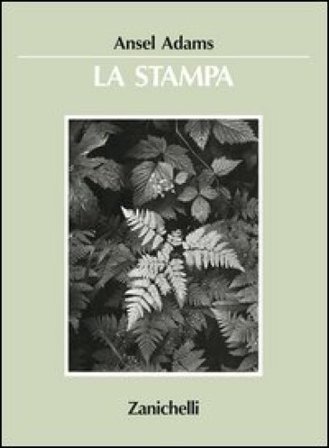 La stampa Ansel Adams