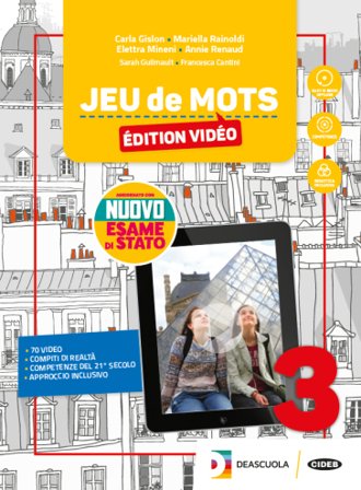 Jeu de mots. livre de l'eleve et cahier. Édition vidéo. Per la Scuola media. Con e-book. Con espansione online. Con 2 libri: Nuovo esame di stato-jeu 
