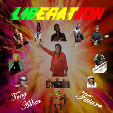 Liberation TONY AIKEN & FUTURE