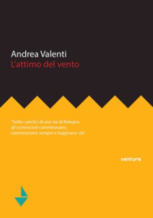 L'attimo del vento Andrea Valenti