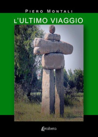 L'ultimo viaggio Piero Montali