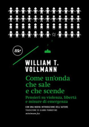 Come un'onda che sale e che scende William T. Vollmann