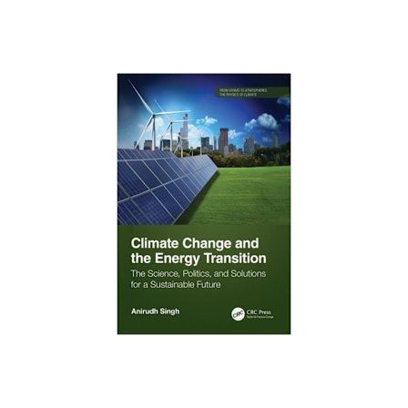 Climate Change and the Energy Transition (häftad, eng)