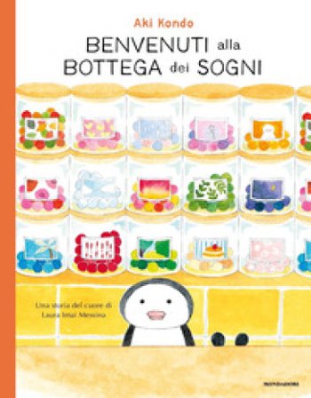 Benvenuti alla bottega dei sogni. Ediz. a colori Aki Kondo