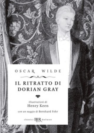 Il ritratto di Dorian Gray. Ediz. speciale Oscar Wilde