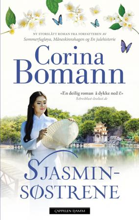 Sjasminsøstrene - Bok av Corina Bomann - Hardback