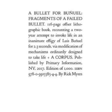 Rick Myers: A Bullet for Bu?uel (häftad, eng)