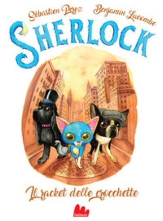 Il racket delle crocchette. Sherlock. Vol. 2 Sebastien Perez