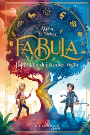 Fabula. Il portale dei tredici regni Akram El-Bahay