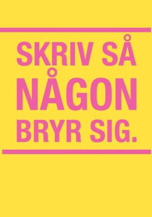 Skriv så någon bryr sig - Bok av Joakim Hedström - Häfte