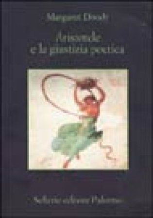 Aristotele e la giustizia poetica Margaret Doody