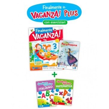 Finalmente in vacanza! Plus. Per la Scuola elementare. Vol. 3 Franca Re