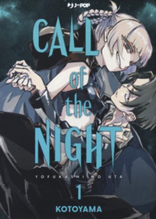 Call of the night. Vol. 1 Kotoyama