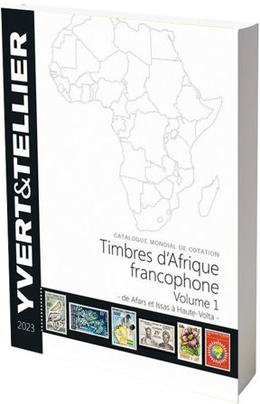 Yvert & Tellier - Afrika fransktalende 2023 - Bind I (A-H)