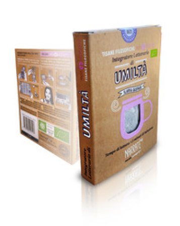 Umiltà. Integratore letterario di tisane filosofiche Narratherapy. Con Filtro artigianale di tisana biologica officinale made in Italy Ilaria Gaspari