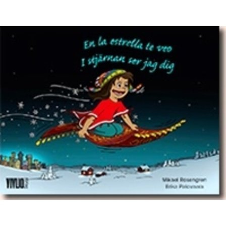 I stjärnan ser jag dig / En la estrella te veo 9789186899585