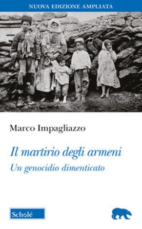 Il Grande Crimine. Il genocidio degli armeni. Nuova ediz. Marco Impagliazzo