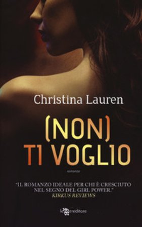 (Non) ti voglio Christina Lauren