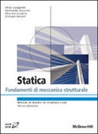 Statica. Fondamenti di meccanica strutturale NA