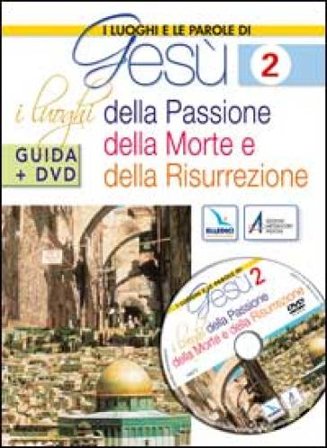 I luoghi e le parole di Gesù. Con DVD. Vol. 2 NA