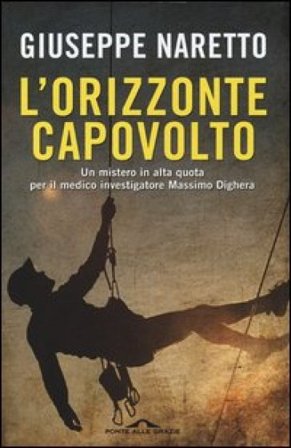 L'orizzonte capovolto Giuseppe Naretto