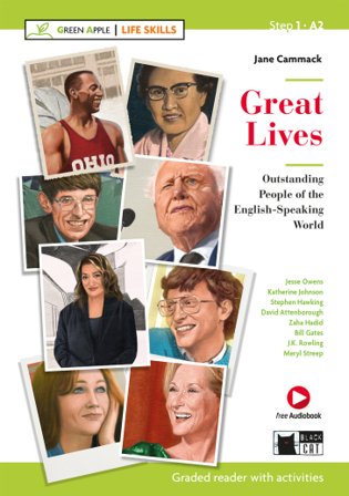 Great lives. Outstanding people of the english-speaking world. Con e-book. Con espansione online Jane Cammack