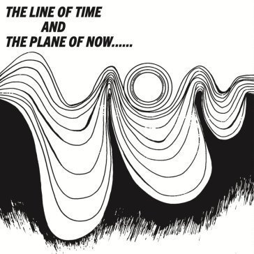 Line of time and the plane of now SHIRA SMALL