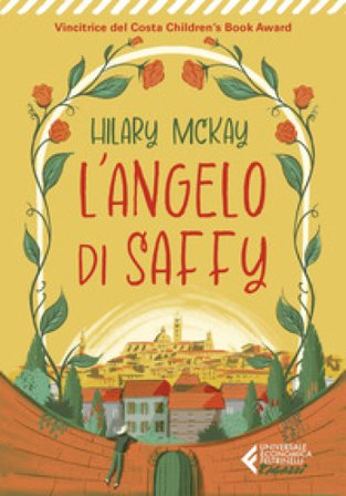 L'angelo di Saffy Hilary McKay