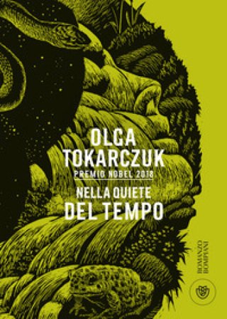 Nella quiete del tempo Olga Tokarczuk