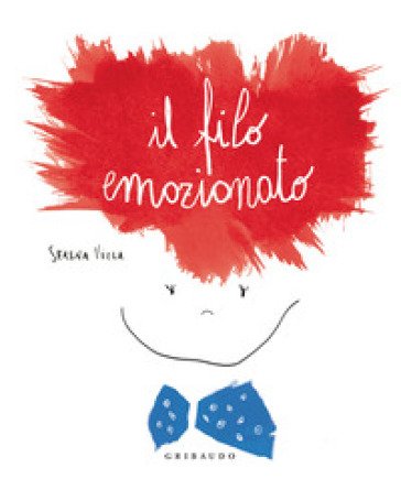 Il filo emozionato. Con QR code per ascoltare la musica Serena Viola