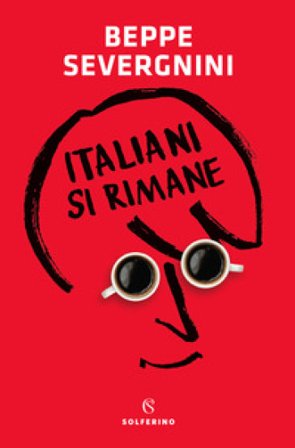Italiani si rimane Beppe Severgnini