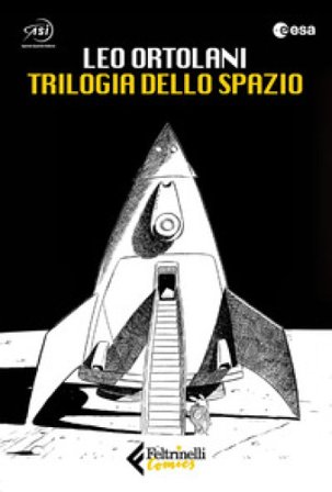 Trilogia dello spazio: C'è spazio per tutti-Luna 2069-Blu tramonto Leo Ortolani