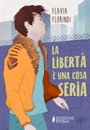 La libertà è una cosa seria Flavia Florindi