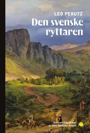 Den svenske ryttaren - Bok av Leo Perutz - Häftad