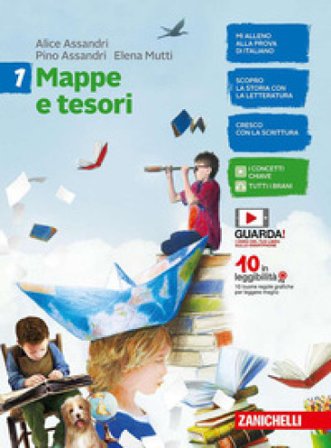Mappe e tesori. Con Alla scoperta dei classici. Per la Scuola media. Con e-book. Vol. 1 Alice Assandri