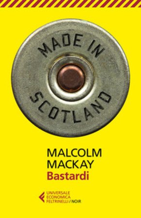 Bastardi Malcolm Mackay