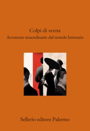 Colpi di scena. Avventure straordinarie dal mondo lette Mara Delius