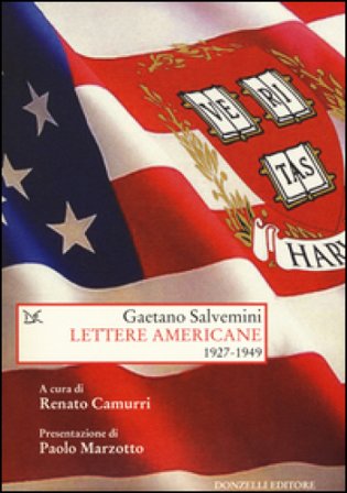Lettere americane 1927-1949 Gaetano Salvemini