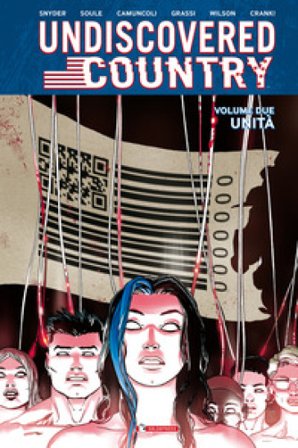 Undiscovered country. Vol. 2: Unità Scott Snyder